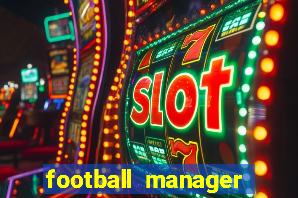 football manager 2024 crack